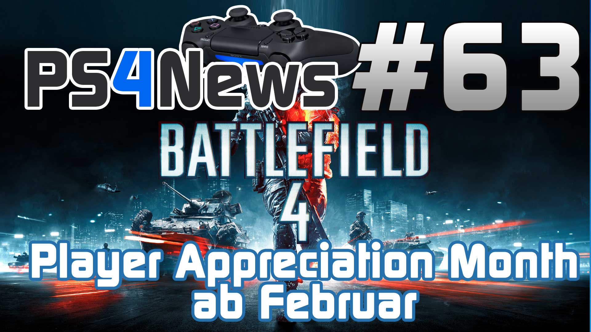 Battlefield 4 Player Appreciation Month + PlayStation Now Beta startet