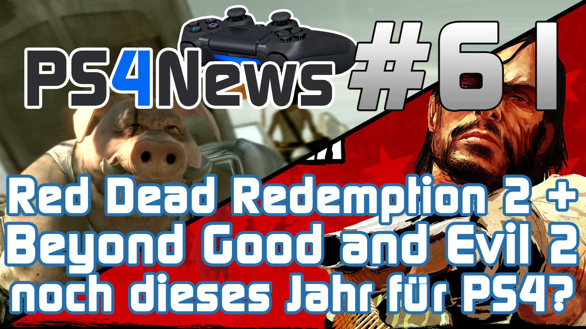 Beyond Good and Evil 2 und Red Dead Redemption 2 noch dieses Jahr für PS4?