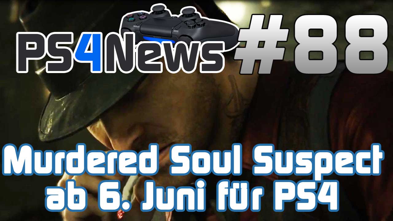 Murdered Soul Suspect erscheint am 6. Juni für PlayStation 4