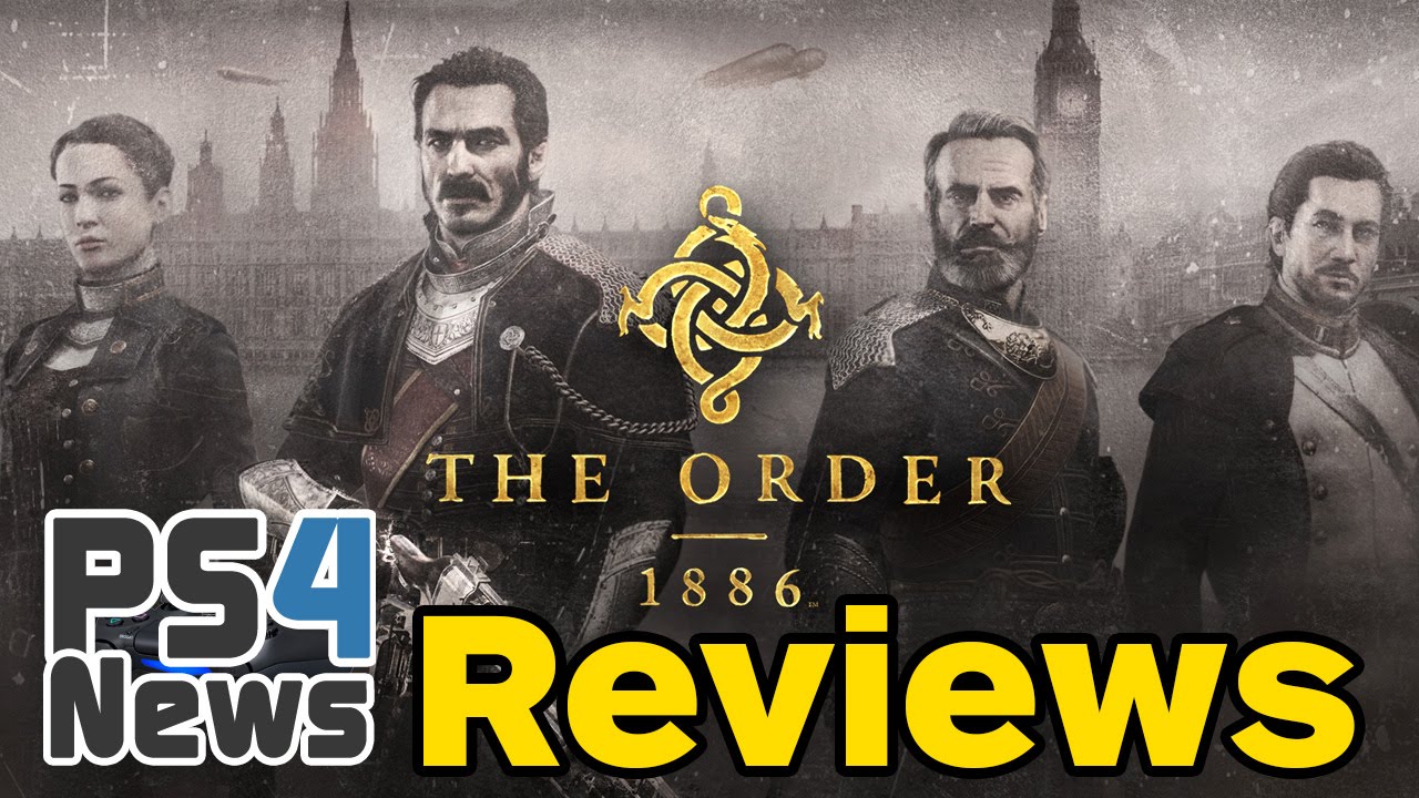 The Order 1886 Reviews